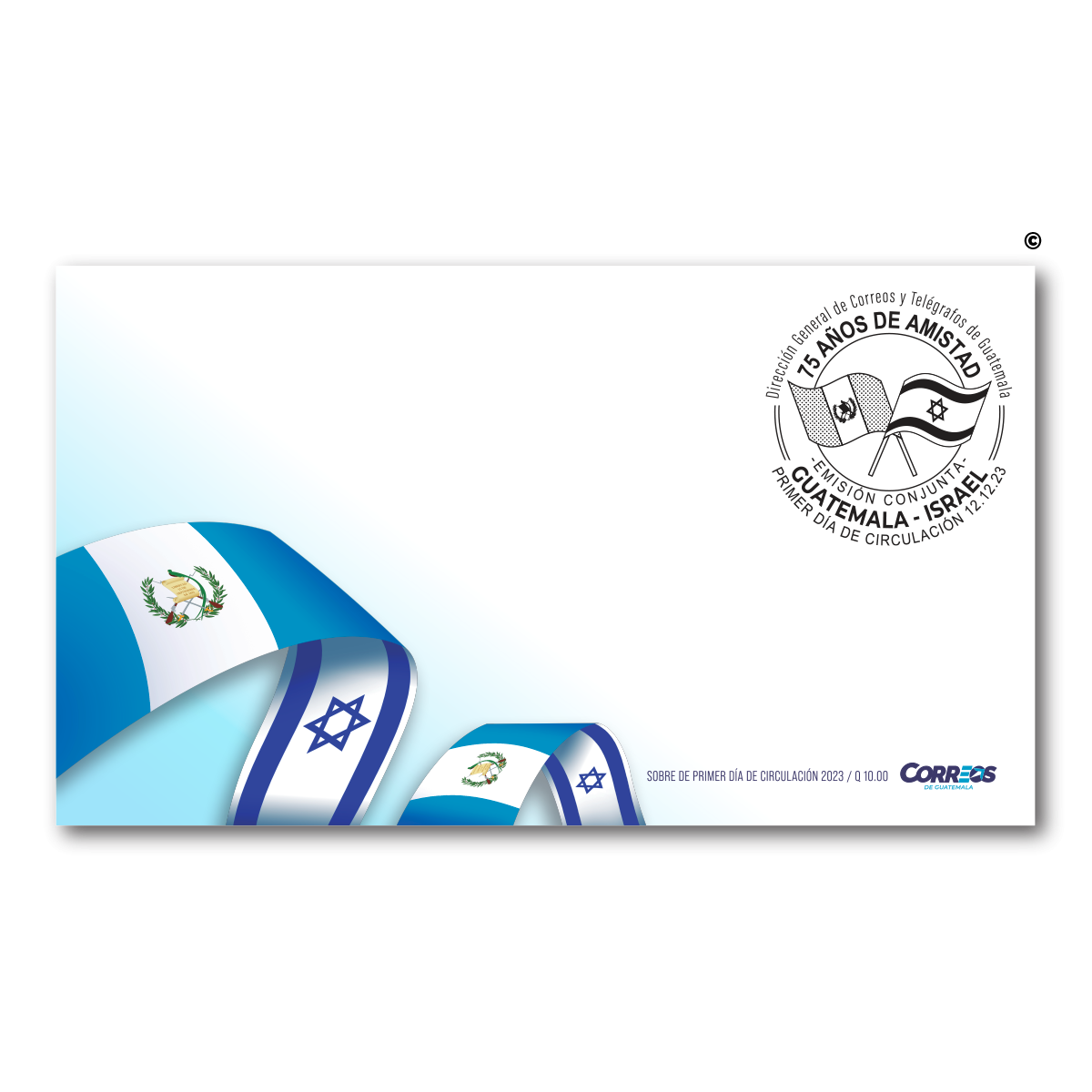 Sobre de Primer Día de Circulación -  75 Años de Amistad  Guatemala- Israel