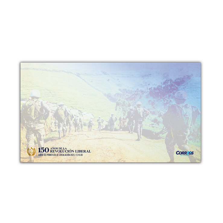 Sobre de Primer Día de Circulación -  150 Años de la Revolución Liberal, 30 de junio – Día del Ejército