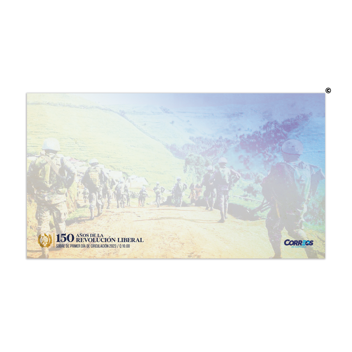 Sobre de Primer Día de Circulación -  150 Años de la Revolución Liberal, 30 de junio – Día del Ejército