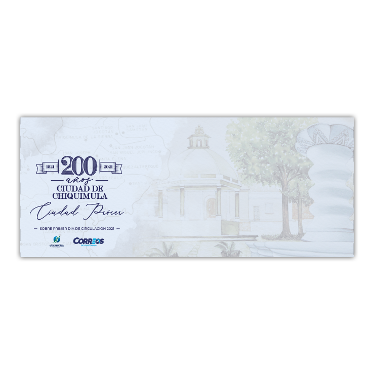 Sobre de Primer Día de Circulación - 200 años Ciudad de Chiquimula