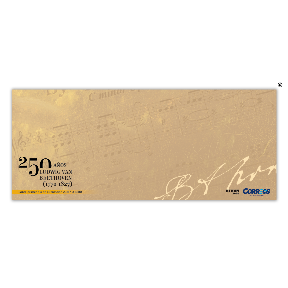 Sobre de Primer Día de Circulación -  250 años de Ludwig Van Bethoveen