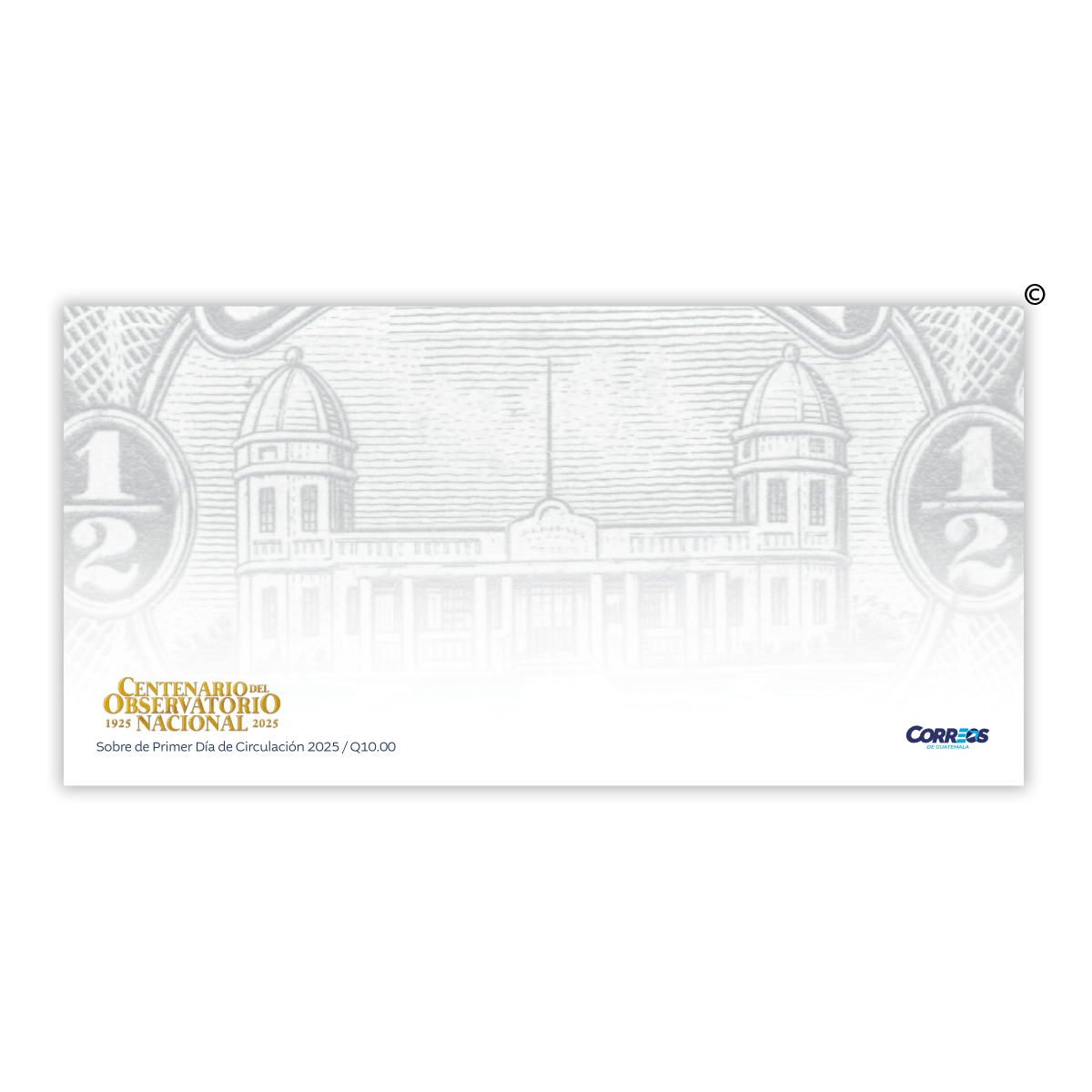 Sobre de Primer Día de Circulación -  Centenario del Observatorio Nacional 1925-2026